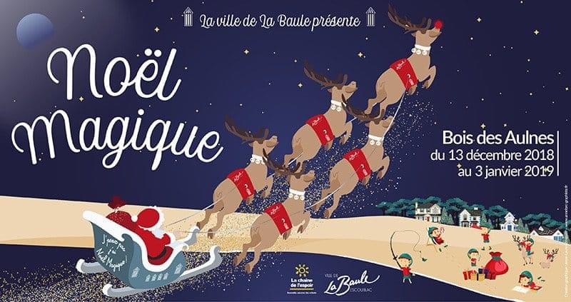 Noël Magique à La Baule 2018