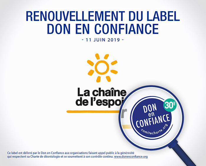 Renouvellement du label Don en Confiance Renouvellement du label Don en Confiance